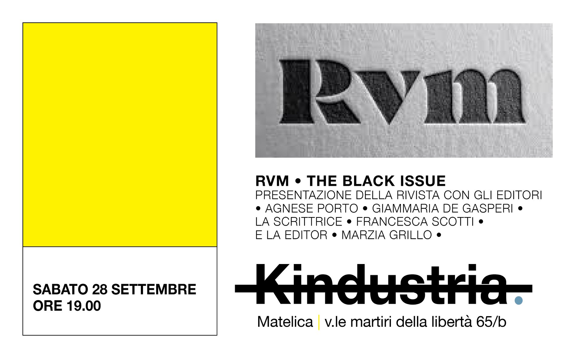 28_09 Francesca Scotti a RVM _The black issue da Kindustria